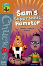  Oxford Reading Tree TreeTops Chucklers: Level 8: Sam's Supersonic Hamster