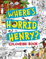  Where's Horrid Henry Colouring Book