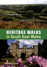  Heritage Walks in South East Wales