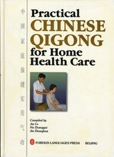  Practical Chinese Qigong for Home Health Care