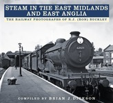  Steam in the East Midlands and East Anglia