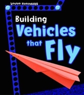 Building Vehicles that Fly