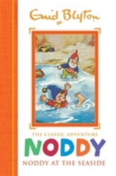  Noddy Classic Storybooks: Noddy at the Seaside