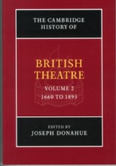 The Cambridge History of British Theatre