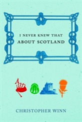  I Never Knew That About Scotland
