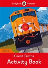  Great Trains Activity Book - Ladybird Readers Level 2