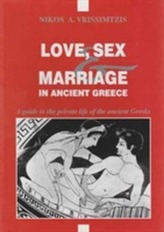 Love, Sex and Marriage in Ancient Greece