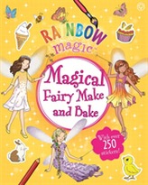  Rainbow Magic: Magical Fairy Make and Bake