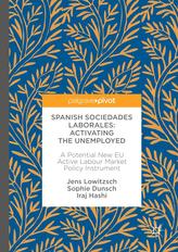  Spanish Sociedades Laborales-Activating the Unemployed