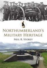  Northumberland's Military Heritage