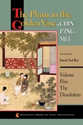The Plum in the Golden Vase or, Chin P'ing Mei, Volume Five
