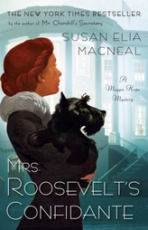  Mrs. Roosevelt's Confidente