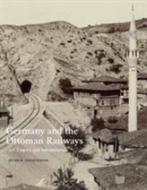  Germany and the Ottoman Railways