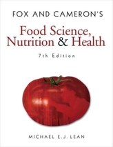 Fox and Cameron's Food Science, Nutrition & Health, 7th Edition