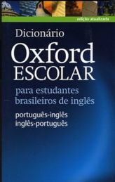 Dicionario Oxford Escolar para estudantes brasileiros de ingles (Portugues-Ingles / Ingles-Portugues)