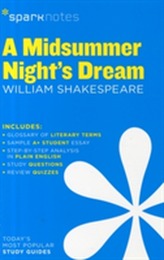 A Midsummer Night's Dream SparkNotes Literature Guide