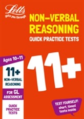  11+ Non-Verbal Reasoning Quick Practice Tests Age 10-11 for the GL Assessment tests