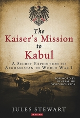 The Kaiser's Mission to Kabul