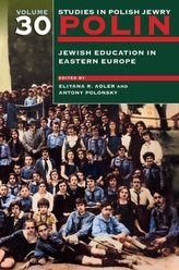  Polin: Studies in Polish Jewry Volume 30