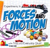  Experiments in Forces and Motion with Toys and Everyday Stuff