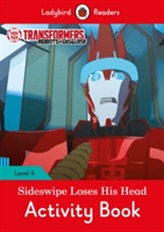  Transformers: Sideswipe Loses His Head Activity Book - Ladybird Readers Level 4