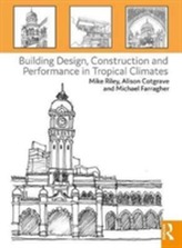  Building Design, Construction and Performance in Tropical Climates