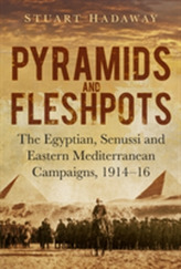  Pyramids and Fleshpots