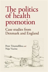 The Politics of Health Promotion