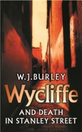  Wycliffe and Death in Stanley Street