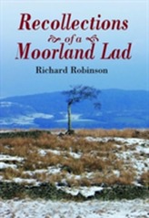  Recollections of a Moorland Lad