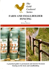  Farm and Smallholder Fencing