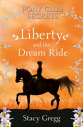  Liberty and the Dream Ride