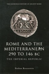  Rome and the Mediterranean 290 to 146 BC