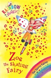  Rainbow Magic: Zoe the Skating Fairy