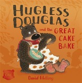  Hugless Douglas and the Great Cake Bake Board Book