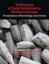  Technology of Early Settlement in Northern Europe
