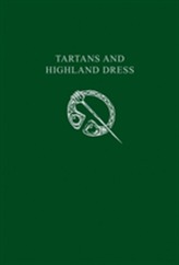  Tartans & Highland Dress