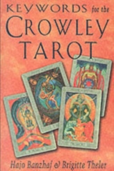  Keywords for the Crowley Tarot