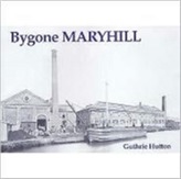  Bygone Maryhill