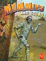  Mummies and Sound