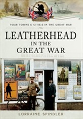  Leatherhead in the Great War