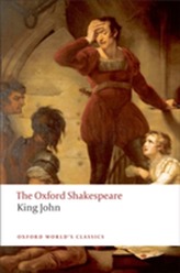  King John: The Oxford Shakespeare