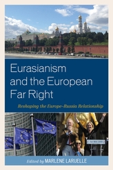  Eurasianism and the European Far Right