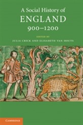 A Social History of England, 900-1200