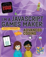  Generation Code: I'm a JavaScript Games Maker: Advanced Coding