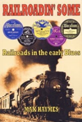 Railroadin' Some