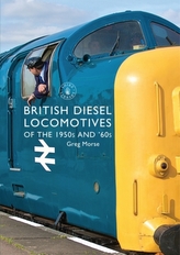  British Diesel Locomotives of the 1950s and `60s