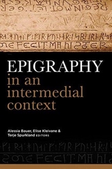  Epigraphy in an intermedial context