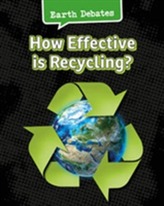  How Effective Is Recycling?