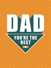  Dad - You're the Best